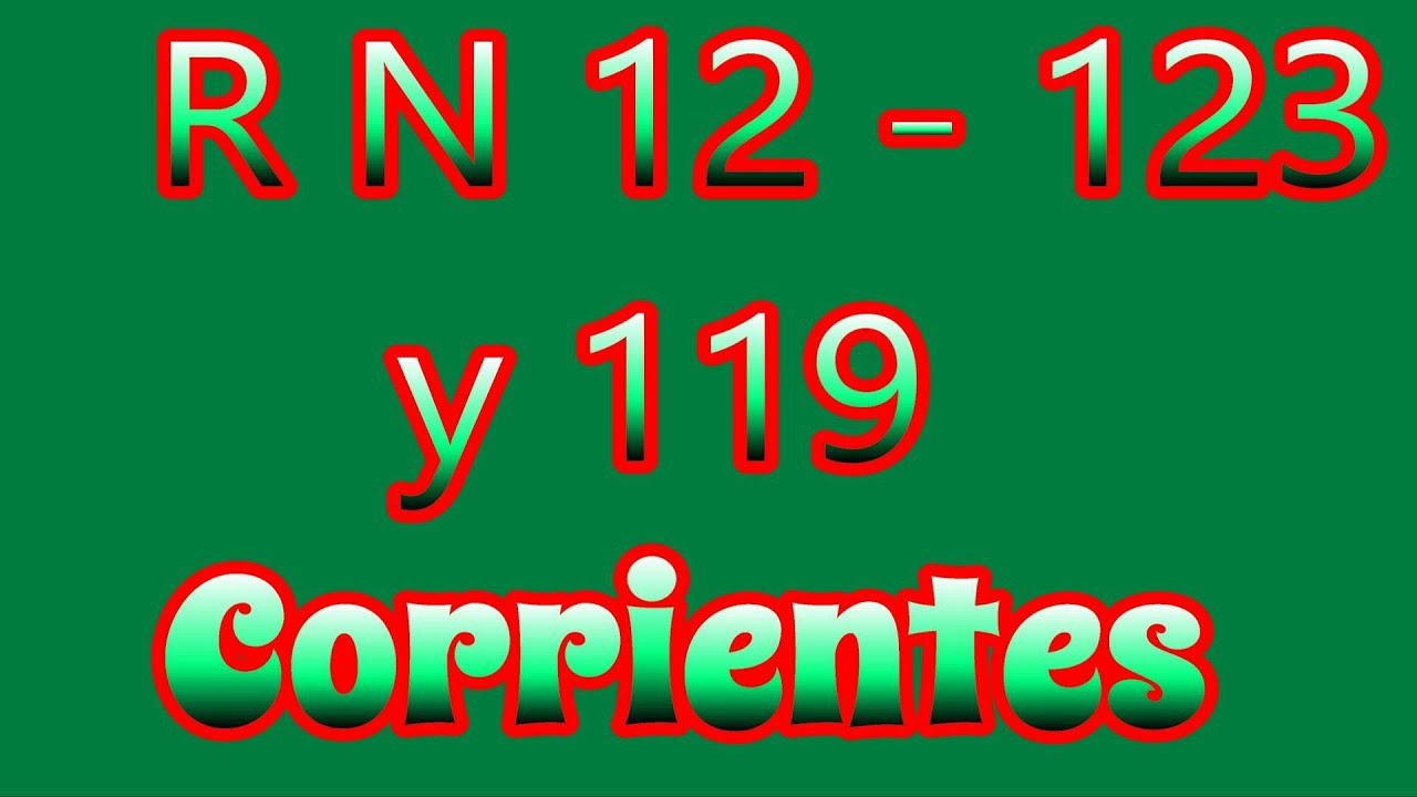 Ruta Nacional 123 Corrientes JUNIO 2023
