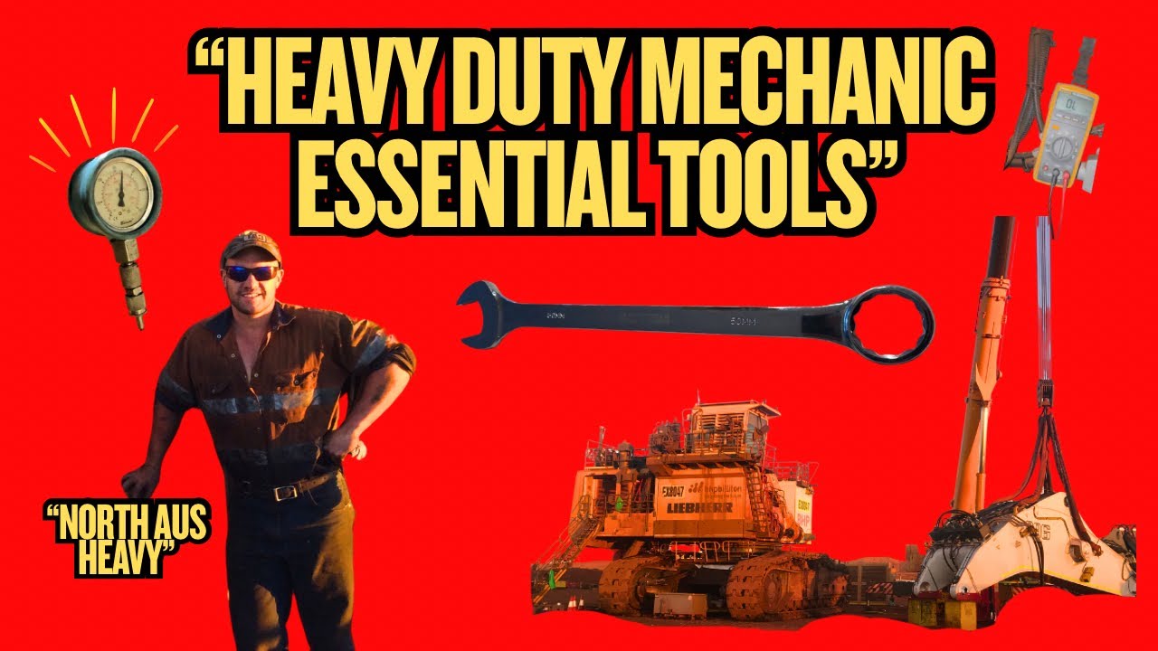 Must have Tools Every Heavy Duty Mechanic Can’t Live Without! 
