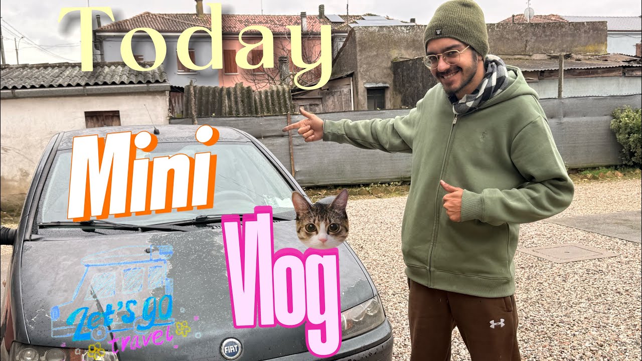  Car Di Safai | Mini Vlog | Verona🇮🇹