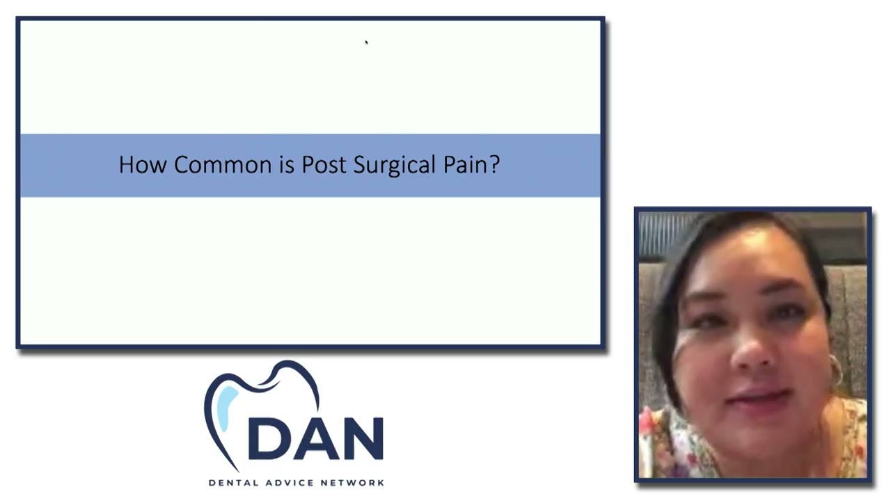 Dental Advice Network Webinar: Chronic Post Procedural Pain 