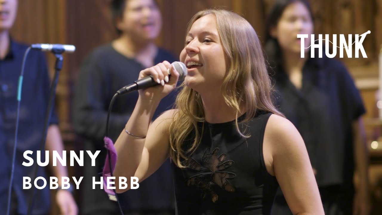 Sunny (Bobby Hebb) - THUNK A Cappella