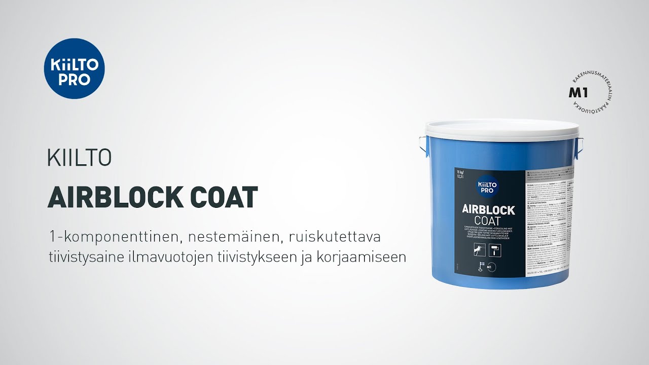 Kiilto Airblock Coat – Tiivistyskorjausta kustannustehokkaasti