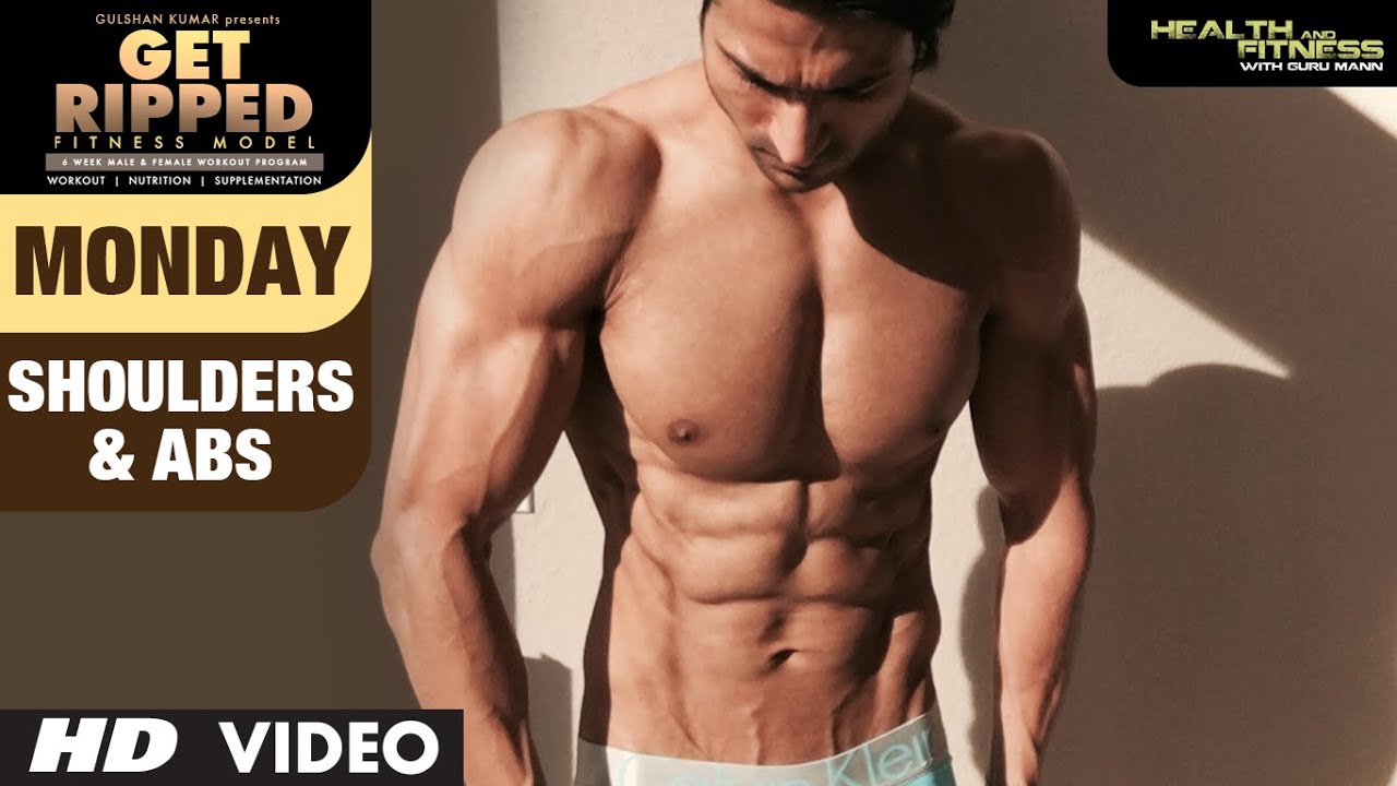 MONDAY- Shoulders & Abs | GET RIPPED Male & Female FITNESS MODEL Program by Guru Mann