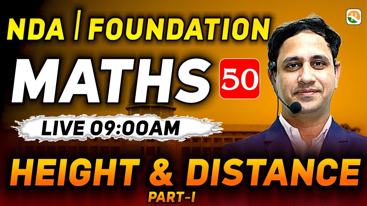 Hight & Distance -1 for NDA | NDA Maths online Classes | NDA Maths Class 2024 | NDA Maths 2024