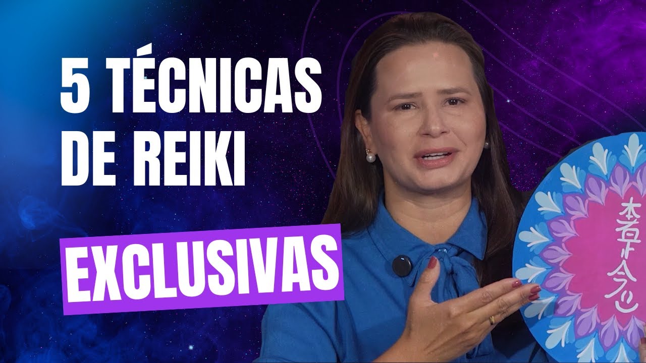 5 técnicas incríveis de Reiiki