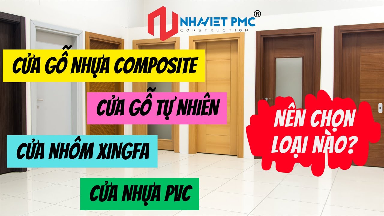 Cửa gỗ nhựa Composite, Cửa nh&ocirc;m Xingfa & Cửa nhựa PVC: Cửa n&agrave;o vừa ĐẸP, BỀN, RẺ?