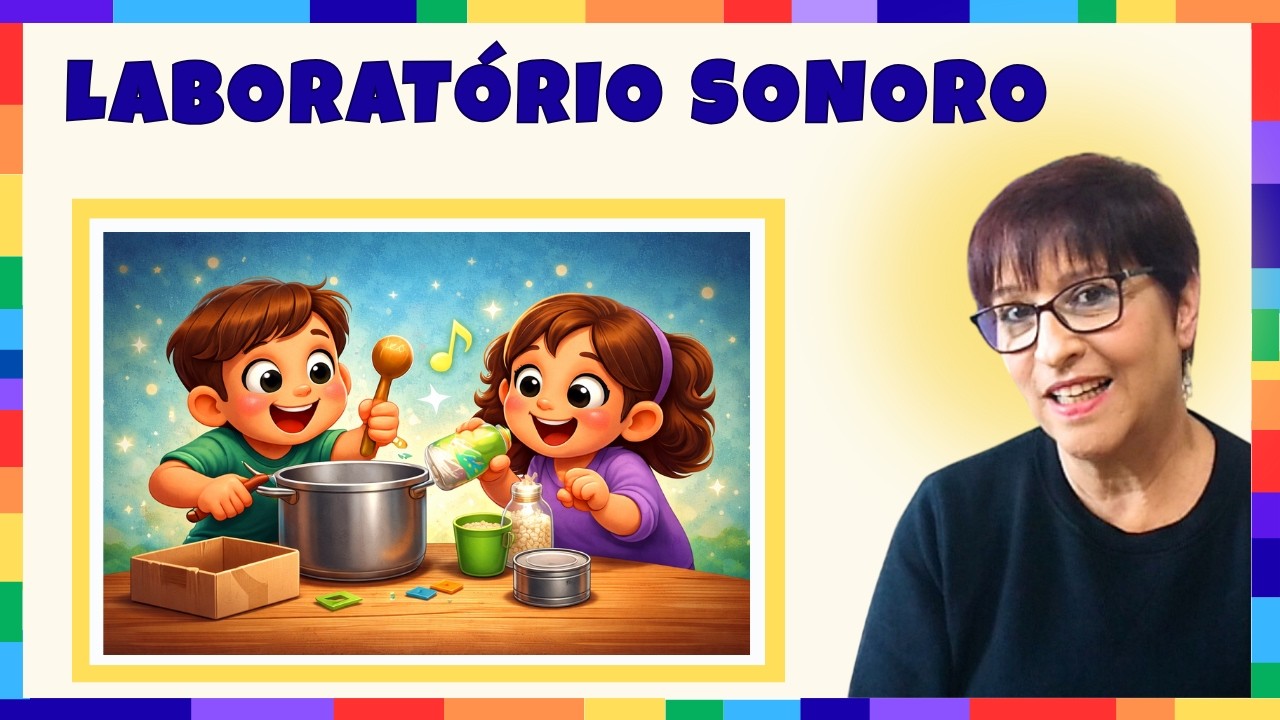 MUSICALIZAÇÃO com Objetos do Cotidiano - Laboratório Sonoro