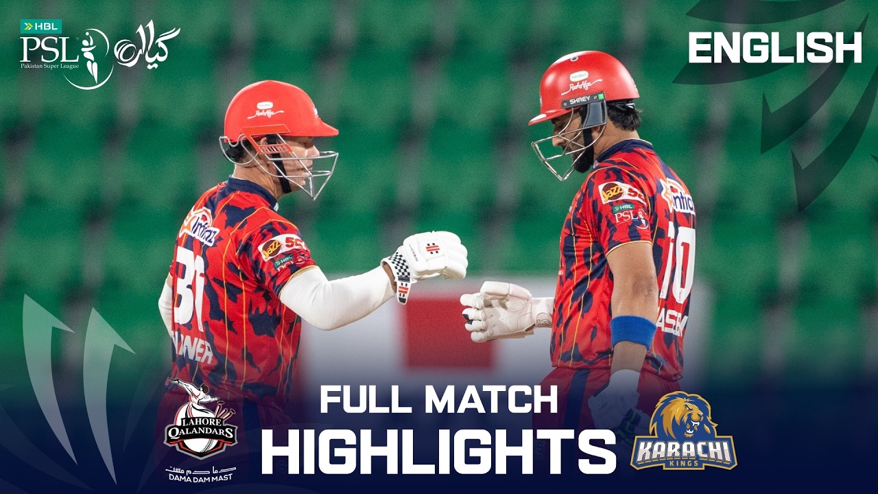 Full Highlights  | Lahore Qalandars vs Karachi Kings | English | Match 06  | HBL PSL 11 | MZB1U
