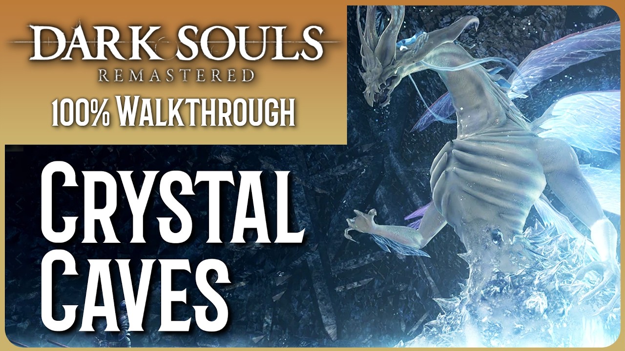 Dark Souls Remastered WALKTHROUGH - Part 14 - Crystal Caves