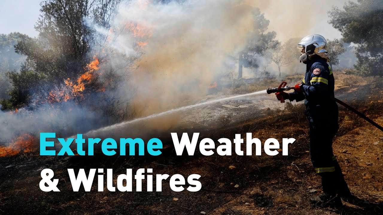 Extreme Weather & Wildfires