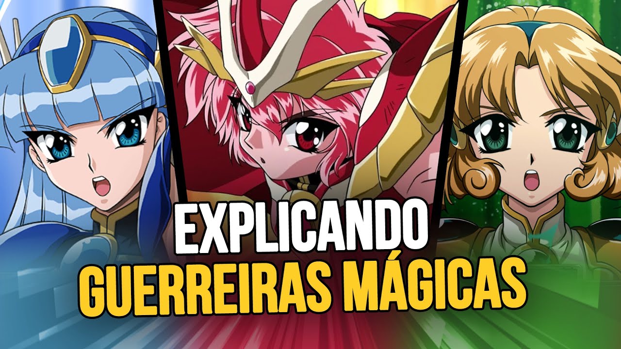 EXPLICANDO GUERREIRAS MÁGICAS DE RAYEARTH