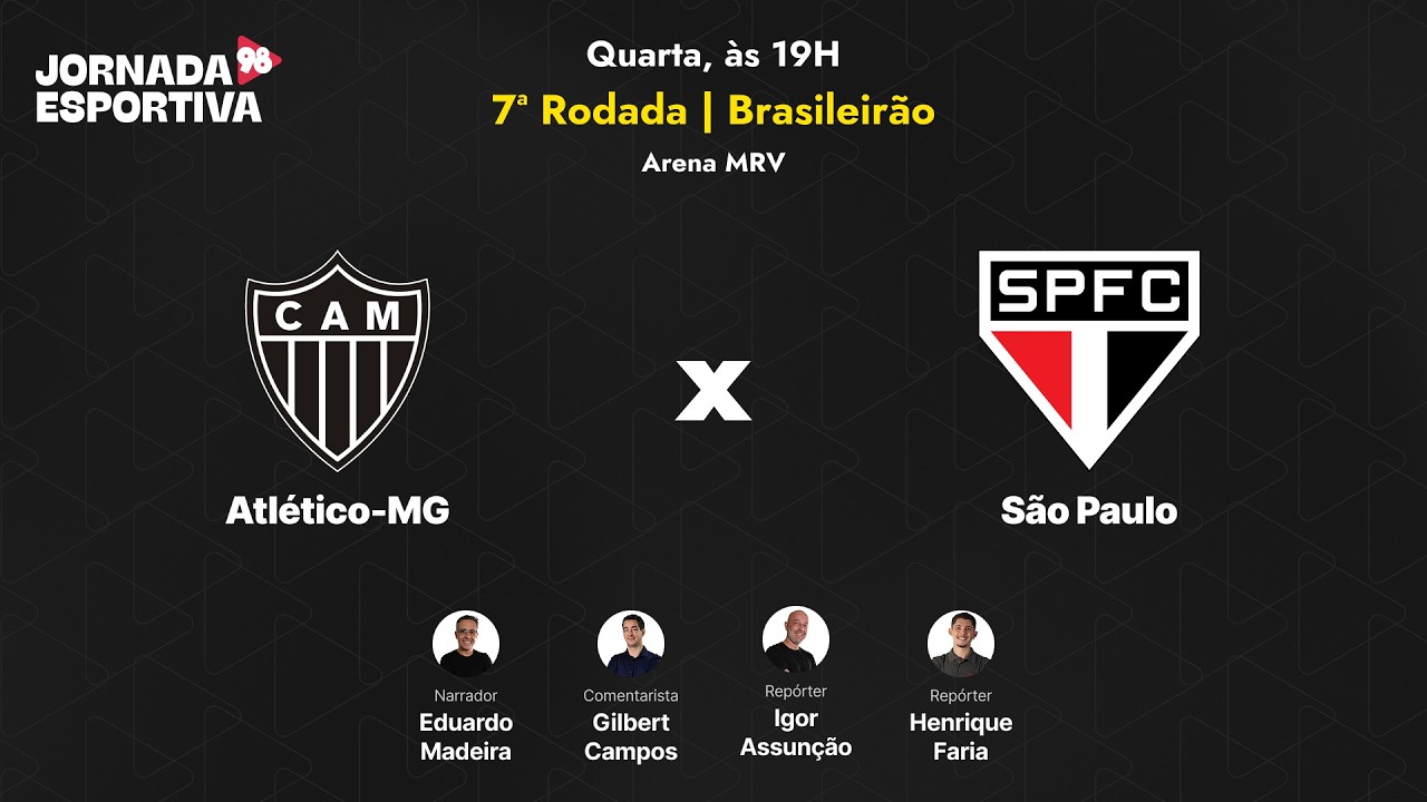 ATLÉTICO X SÃO PAULO - 7º RODADA - BRASILEIRÃO - AO VIVO - 18/03/2026