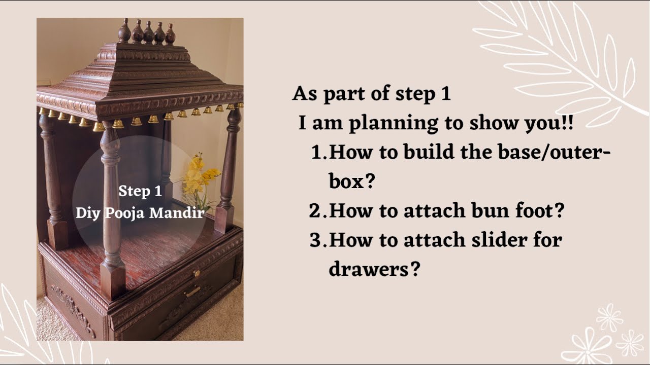 How to make Pooja Mandir: step 1