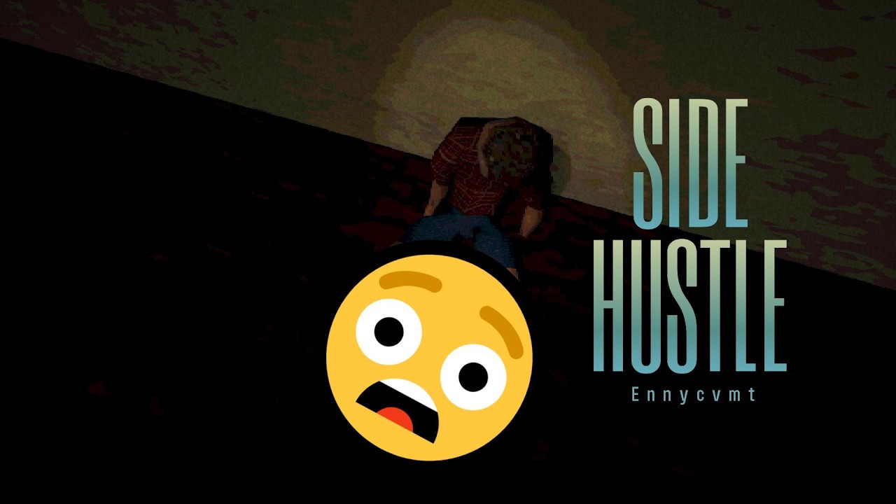 SIDE HUSTLE  - ennycvmt