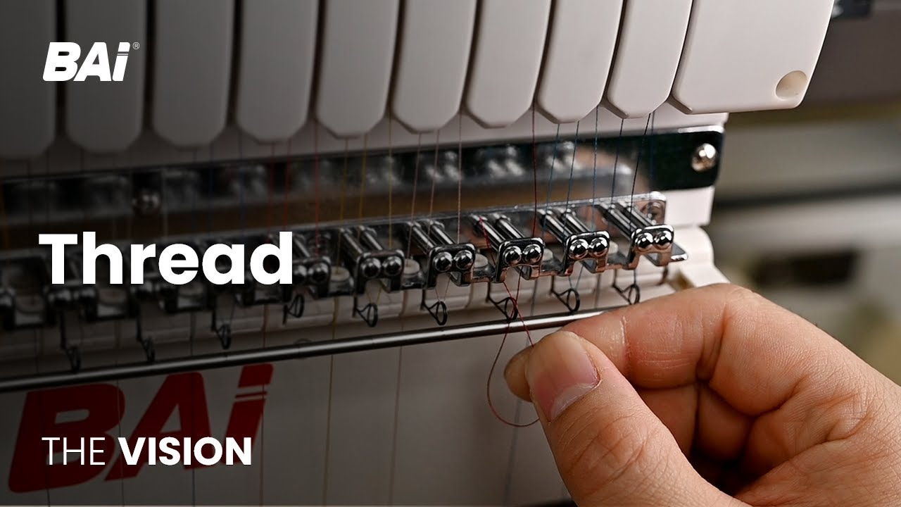 How to Thread BAi THE VISION Embroidery Machine for Beginners