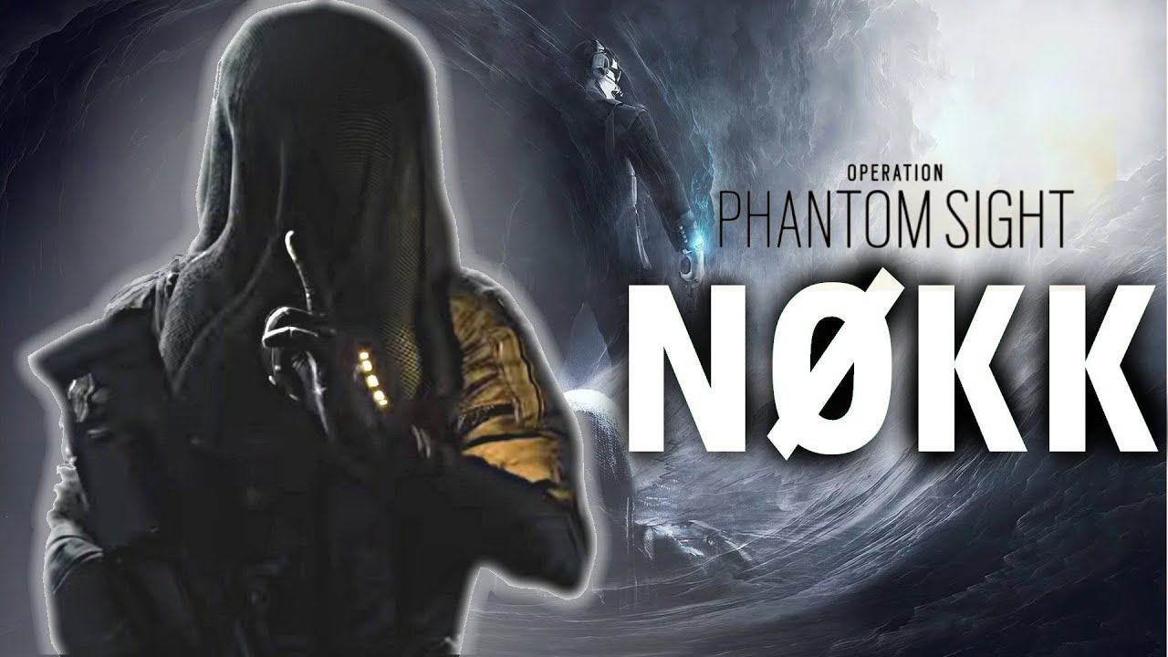 PRZERAŻAJĄCY NOWY OPERATOR! N&Oslash;KK - Rainbow Six Siege Phantom Sight