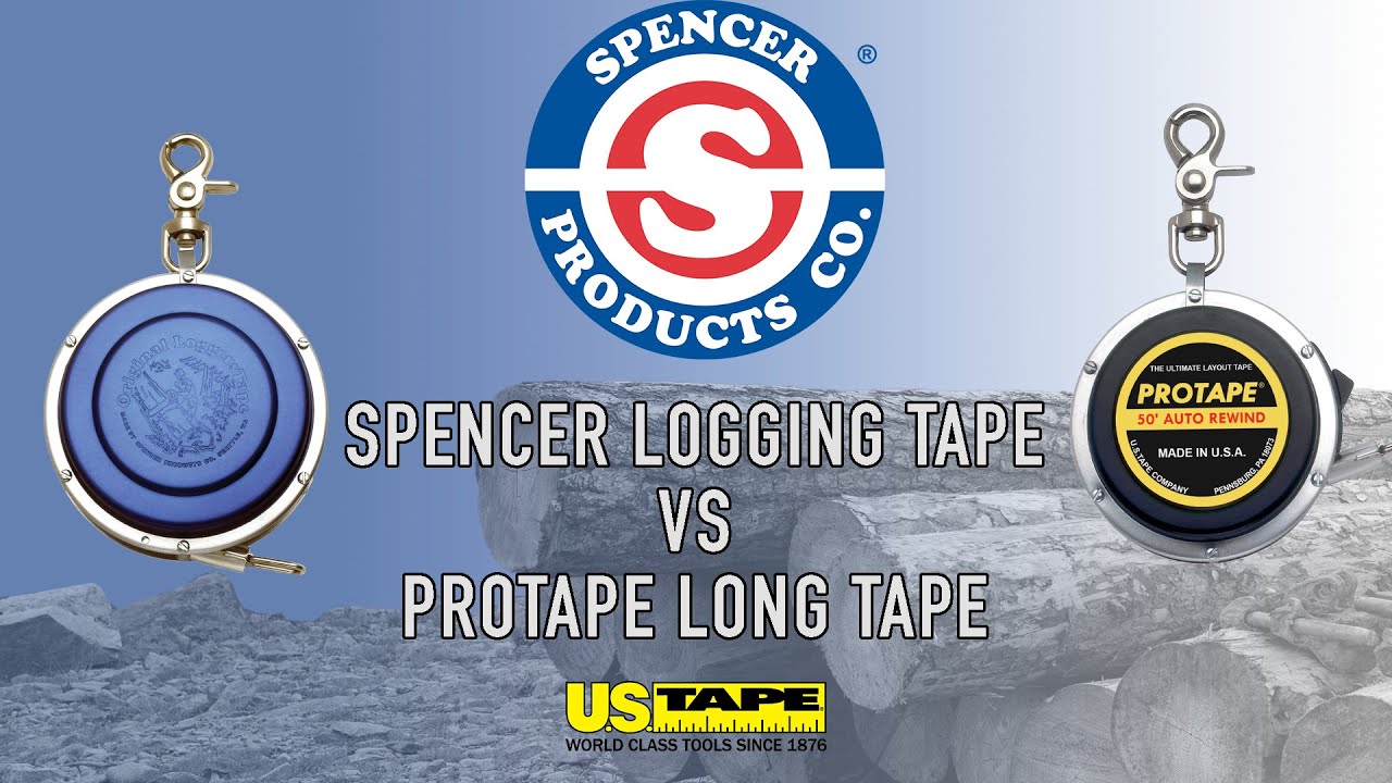 What's The Difference? Spencer Logging vs. ProTape