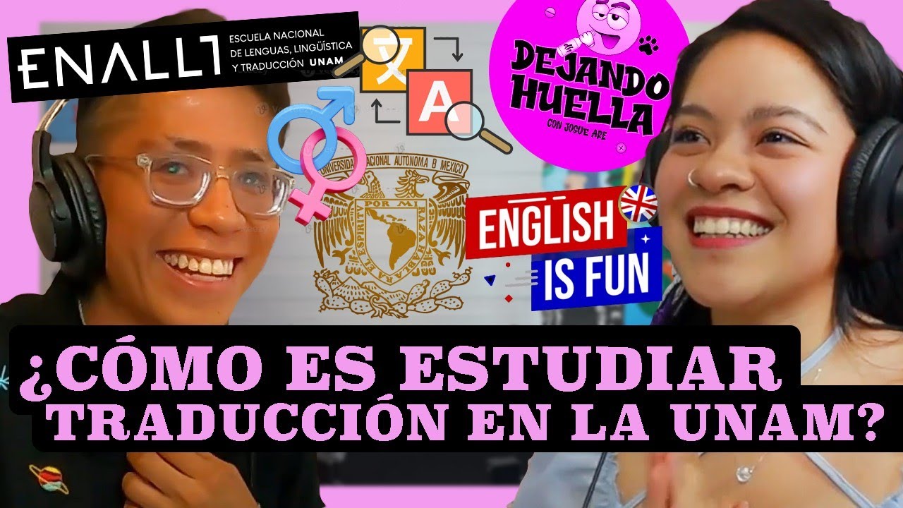 ¿COMO ES ESTUDIAR TRADUCCION EN LA UNAM?