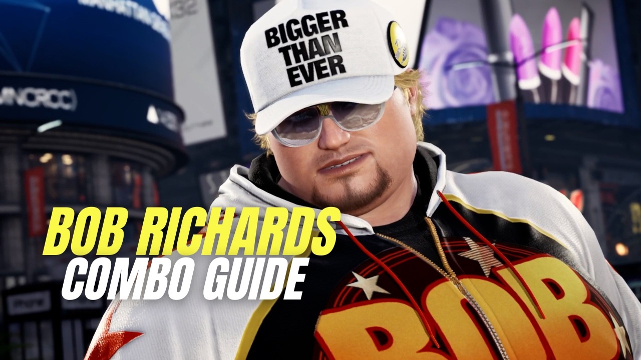 BOB RICHARDS Combo Guide | Tekken 8 Sample Combos
