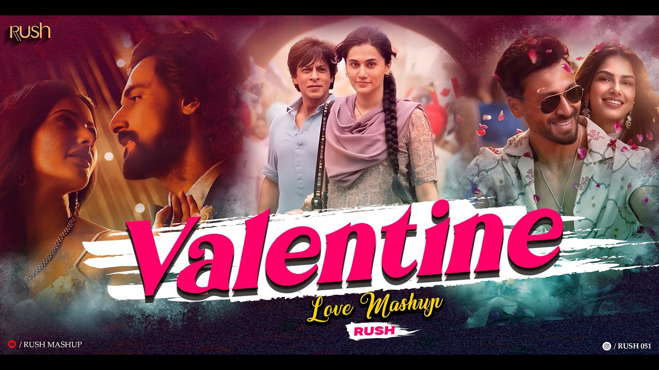 Valentine’s Week Love Songs Mashup 2026 Jukebox | Arijit Singh | Romantic Hindi Song Nonstop | Rush