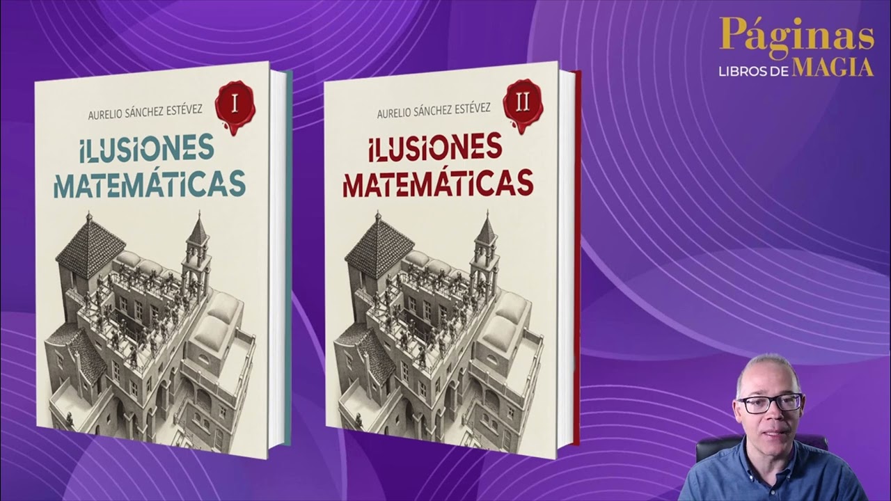 Páginas Libros de Magia - Ilusiones Matemáticas de Aurelio Sánchez