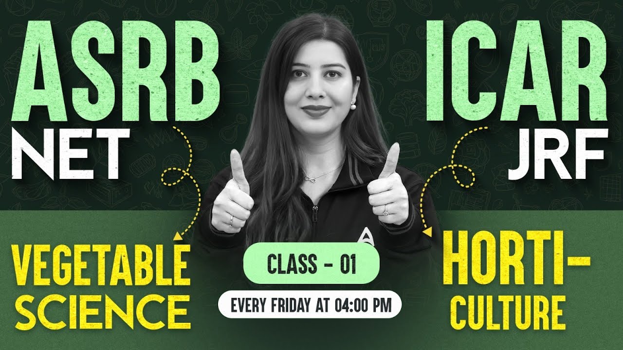 ASRB NET Vegetable Science Classes | ICAR JRF Vegetable Theory And Questions | By Pratibha Ma'am