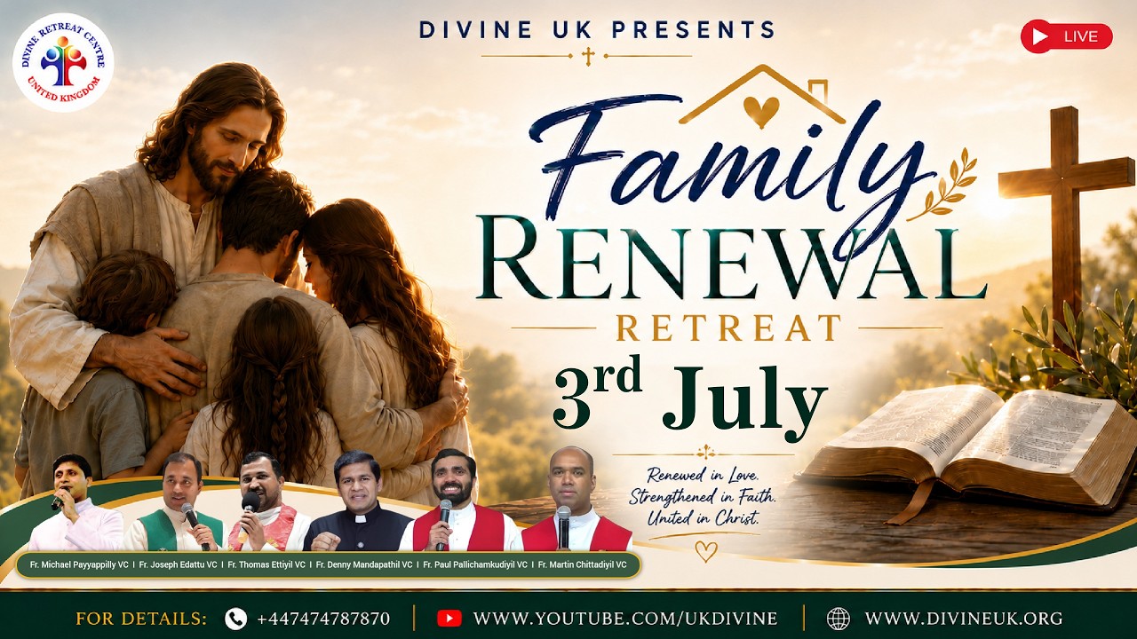(LIVE) Family Renewal Retreat (3 July 2026) Divine UK
