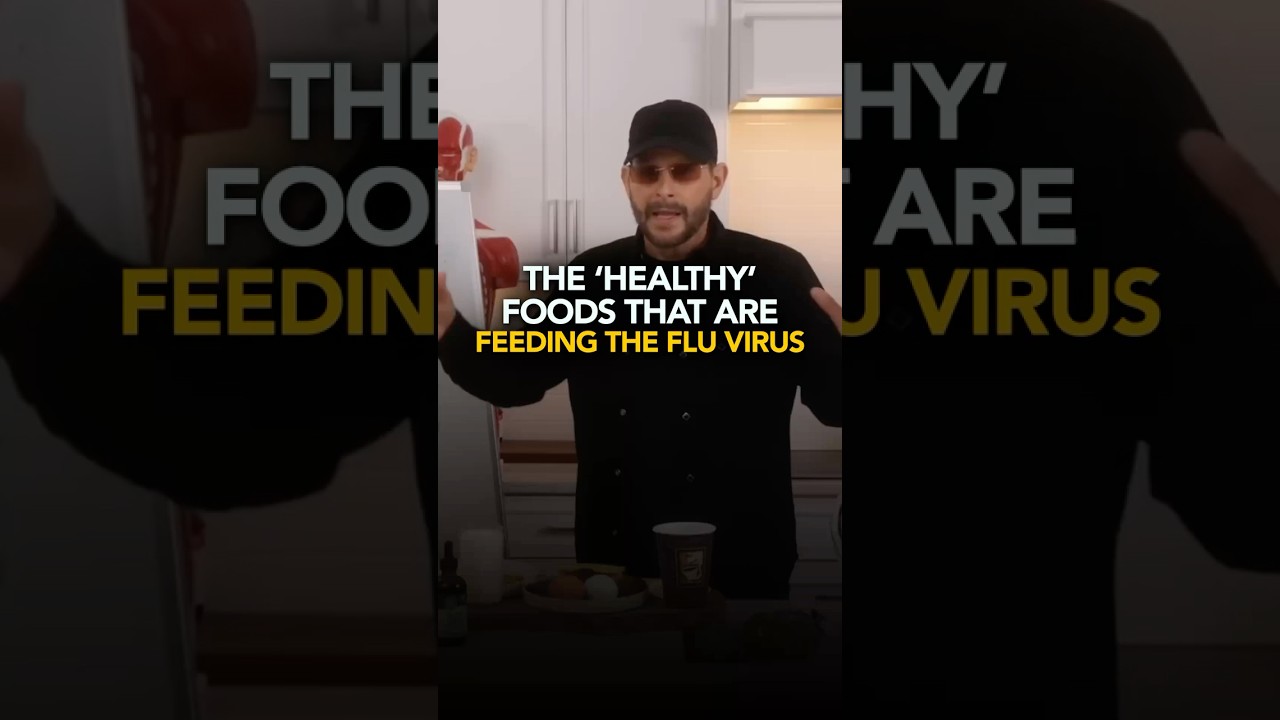 The &lsquo;Healthy&rsquo; Foods That Are Feeding The Flu Virus