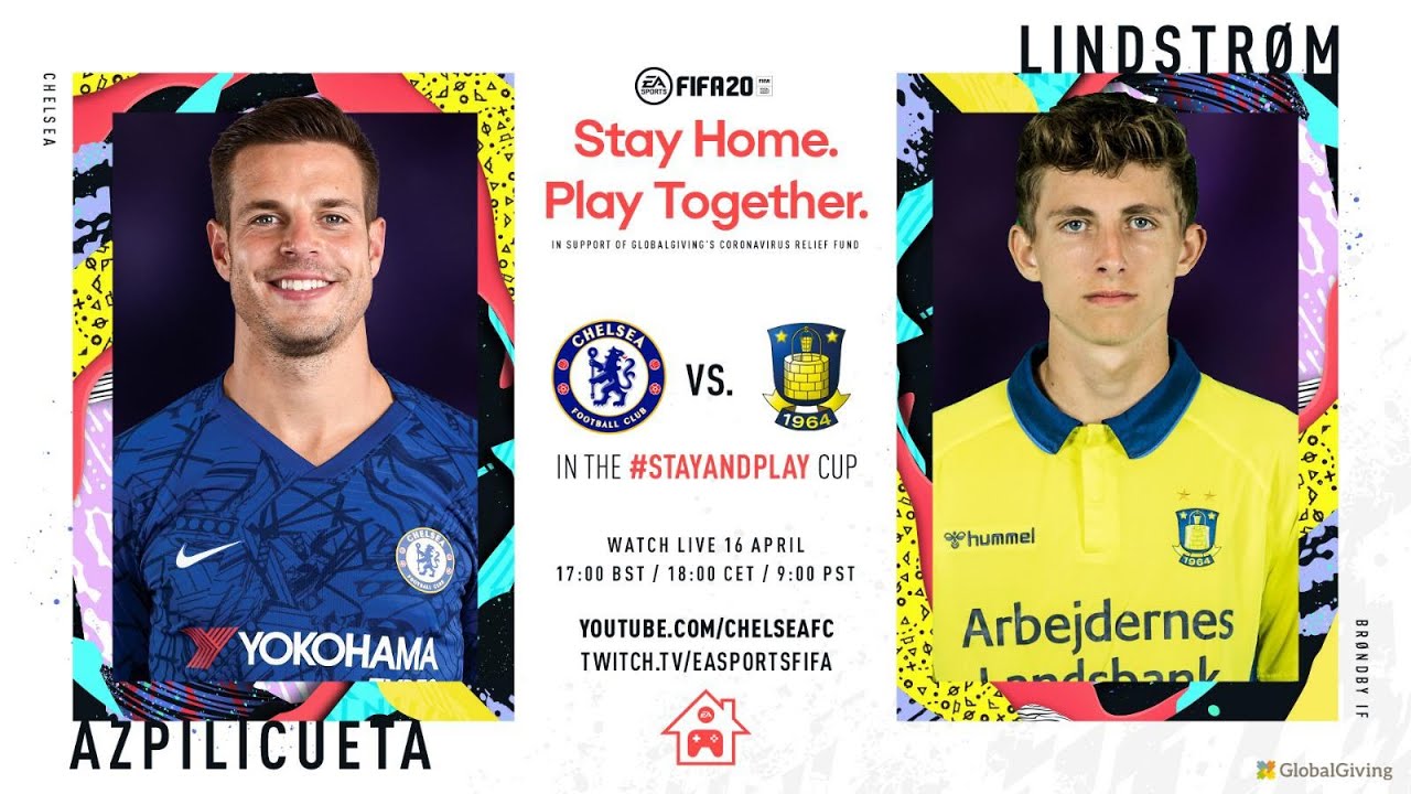 FIFA 20 | #StayAndPlay Cup | Round of 16 | Azpilicueta v Lindstr&oslash;m  | Chelsea FC v Brondby