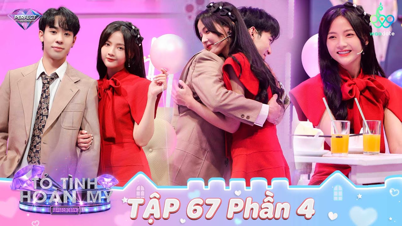 Tỏ Tình Hoàn Mỹ Tập 67 Phần 4: Liệu em có muốn VỀ VỚI ANH khi ta đã cùng 