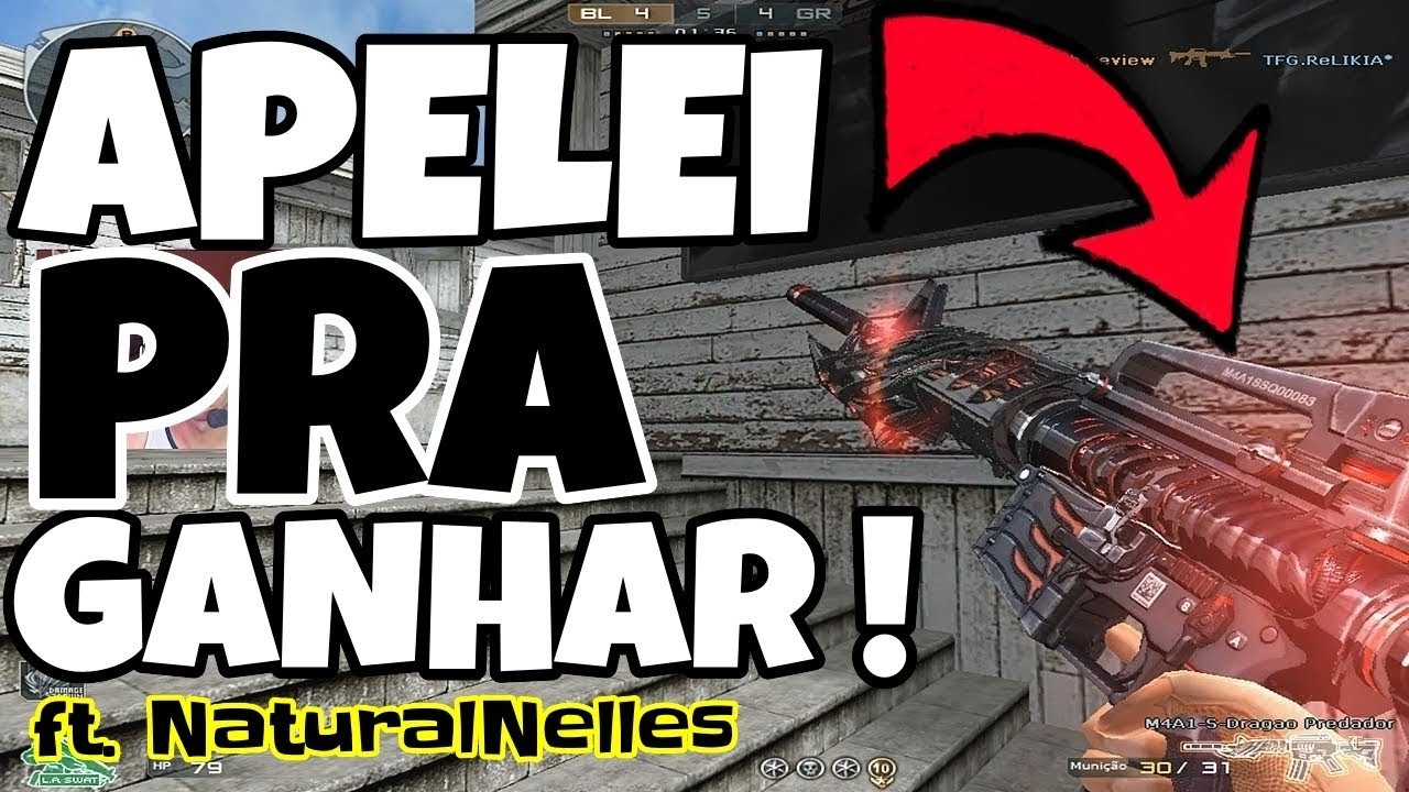 APELEI PRA GANHAR ! ft. NaturalNelles | CROSSFIRE AL