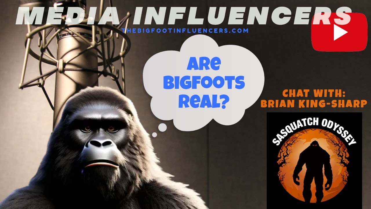 Are Bigfoots Real? Chat with Brian King-Sharp