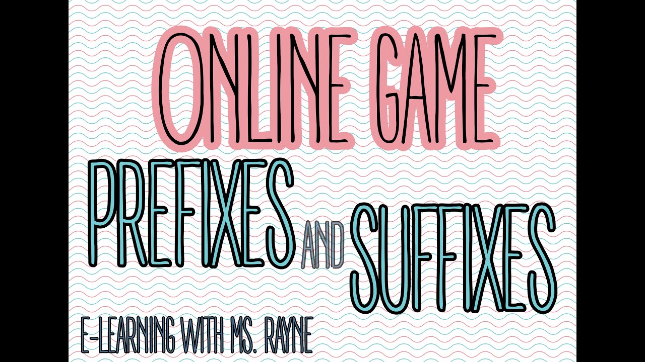 PREFIX AND SUFFIX GAME | ESL PRACTICE
