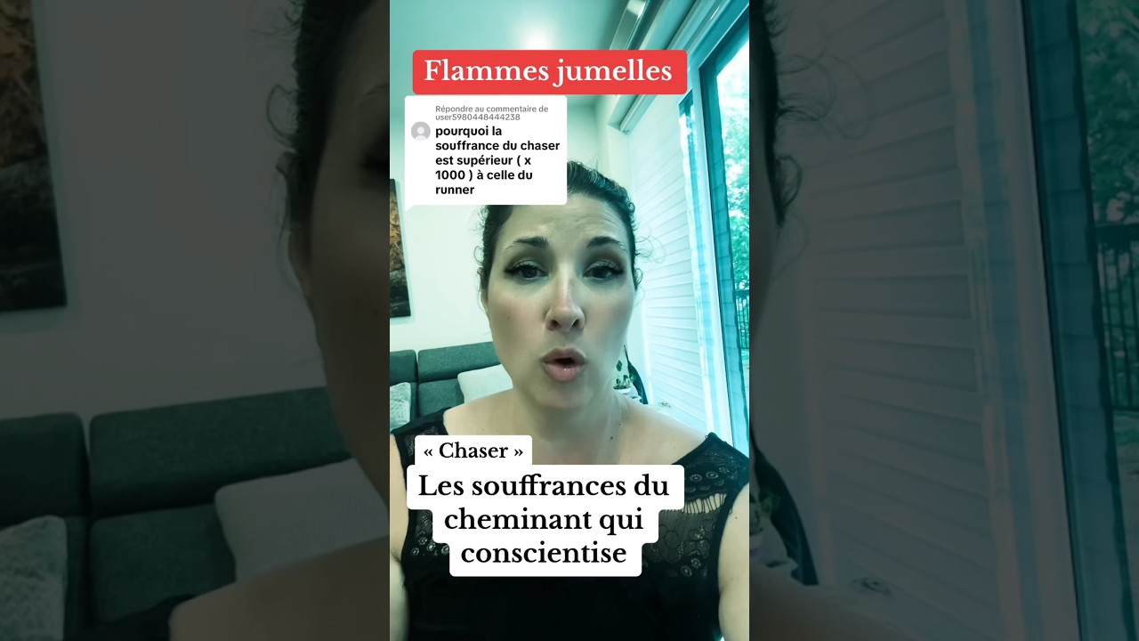 Pourquoi les souffrances du chaser x1000 + intenses que le runner ?#flammejumelle #flammesjumelles