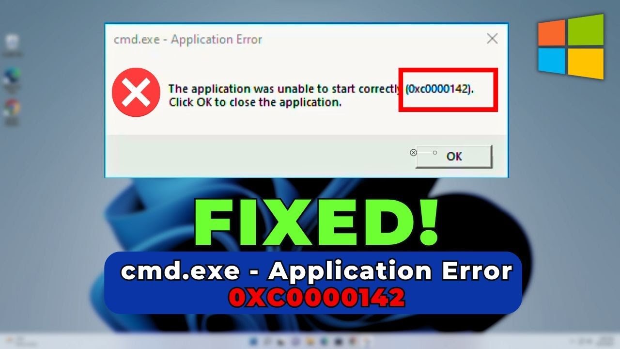 Fix CMD.exe Application Error 0xc0000142 on Windows 10/11 | Easy Step-by-Step Guide