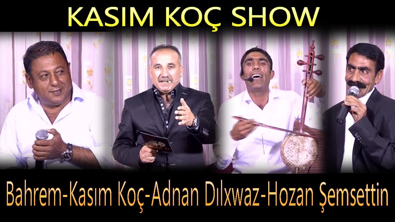 Kasım Koç Show Hozan Bahrem  Adnan Dılxwaz  Hozan Şemsettin Tv Programı Full HD Tek Part