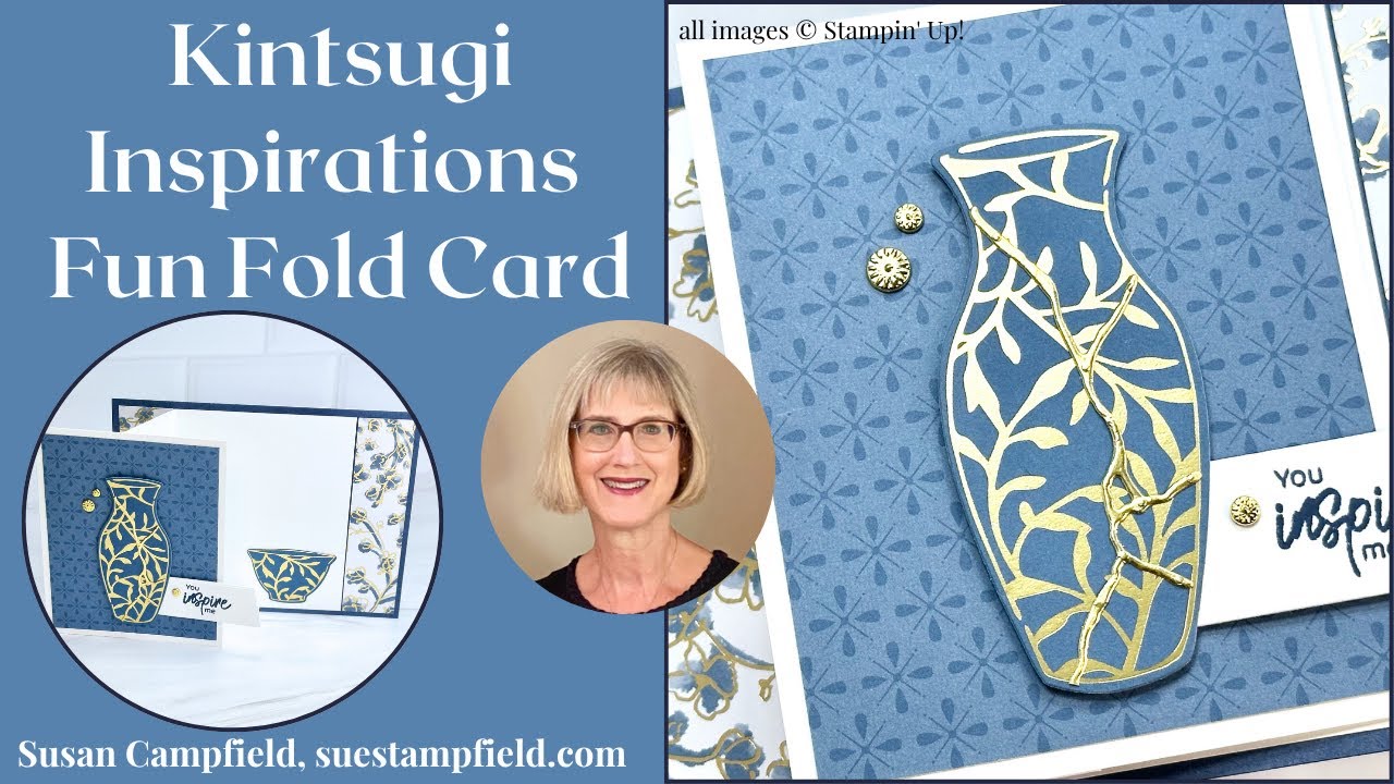 Kintsugit Inspirations Fun Fold Card