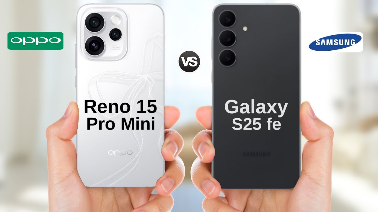 OPPO Reno 15 Pro Mini vs Samsung Galaxy S25 fe || Full Comparison 