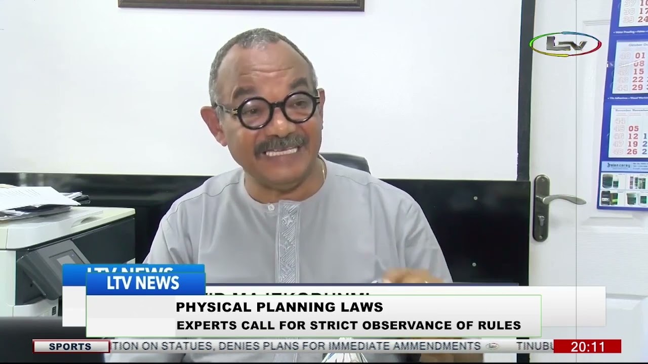 Physical Planning Laws: Experts Call for Strict Observance of Rules