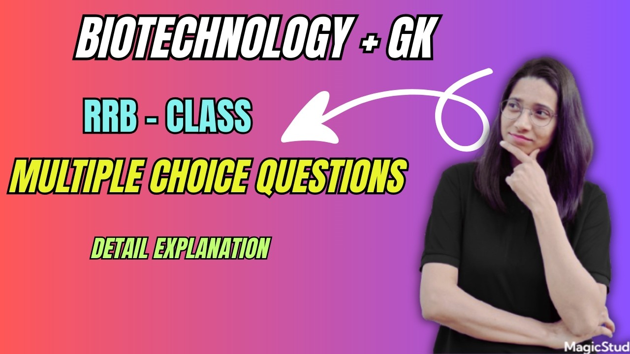 Top 30 MCQs of BIOTECHNOLOGY+ GK | ALL mix Chapters + GK | University + Competitive Exam