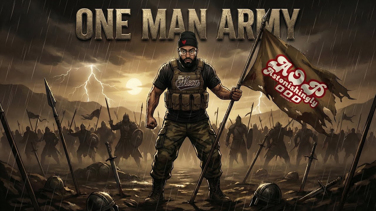 Episode 42 | One Man Army