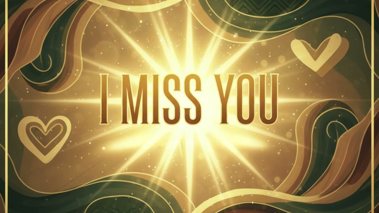 I Miss You