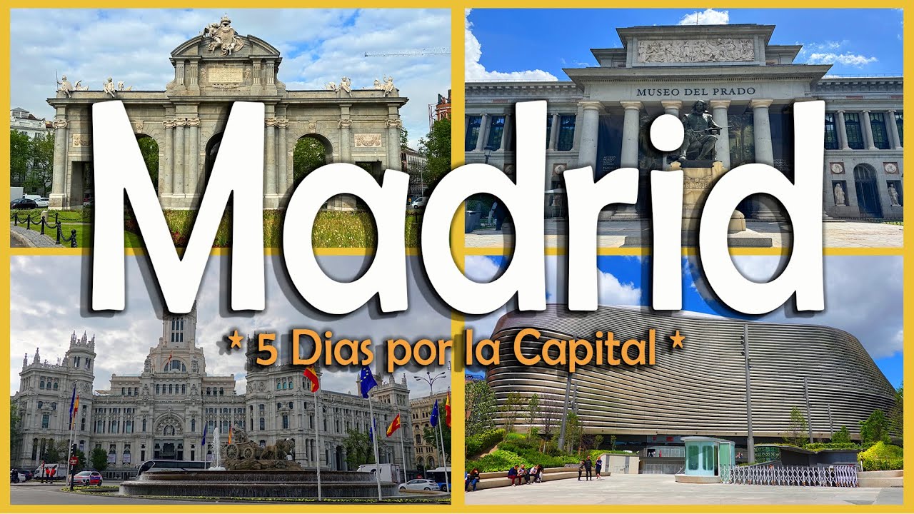 5 Días en MADRID : Descubre la ciudad en 4k UHD