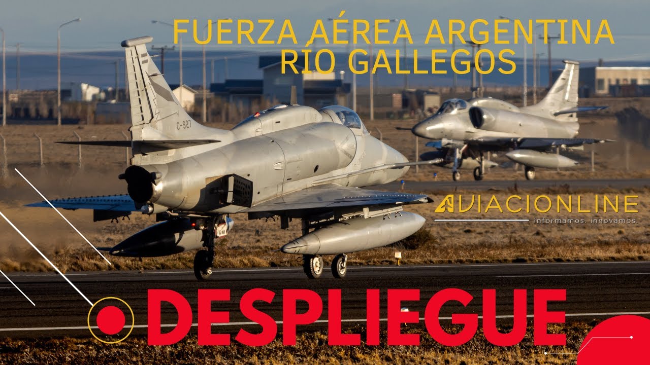 Fuerza Aérea Argentina: despliegue en Río Gallegos