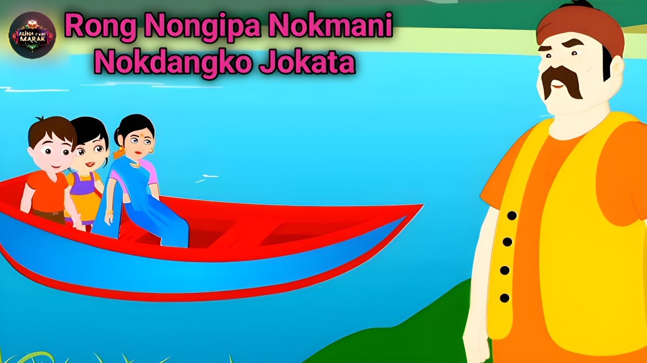 Rong Nongipa Nokmani Nokdangko Jokata | Garo Cartoon Film | Garo Cartoon Golpo 