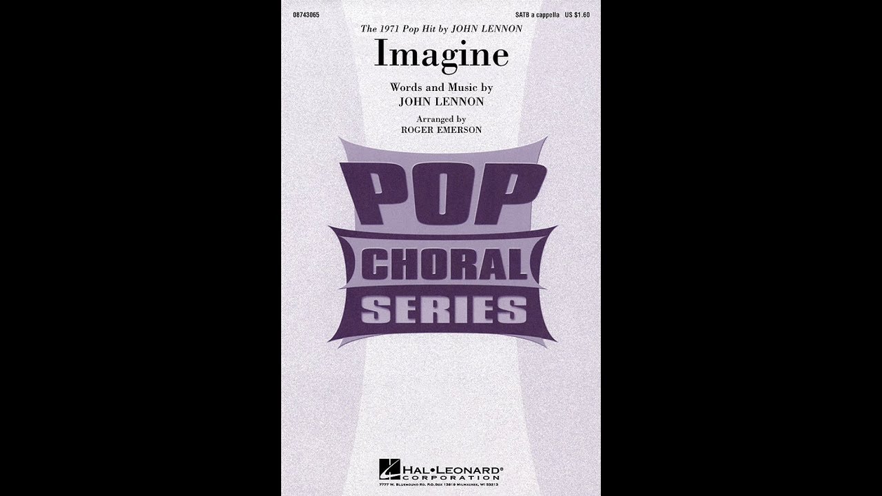 Imagine (SATB Choir) - Arranged by Roger Emerson