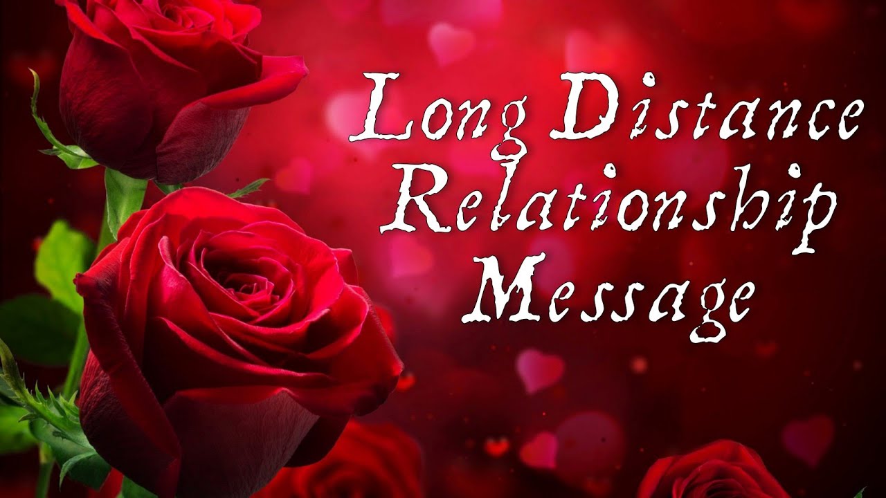 Love Messages For Someone Special ❤️ - Long Distance Relationship Message 💌