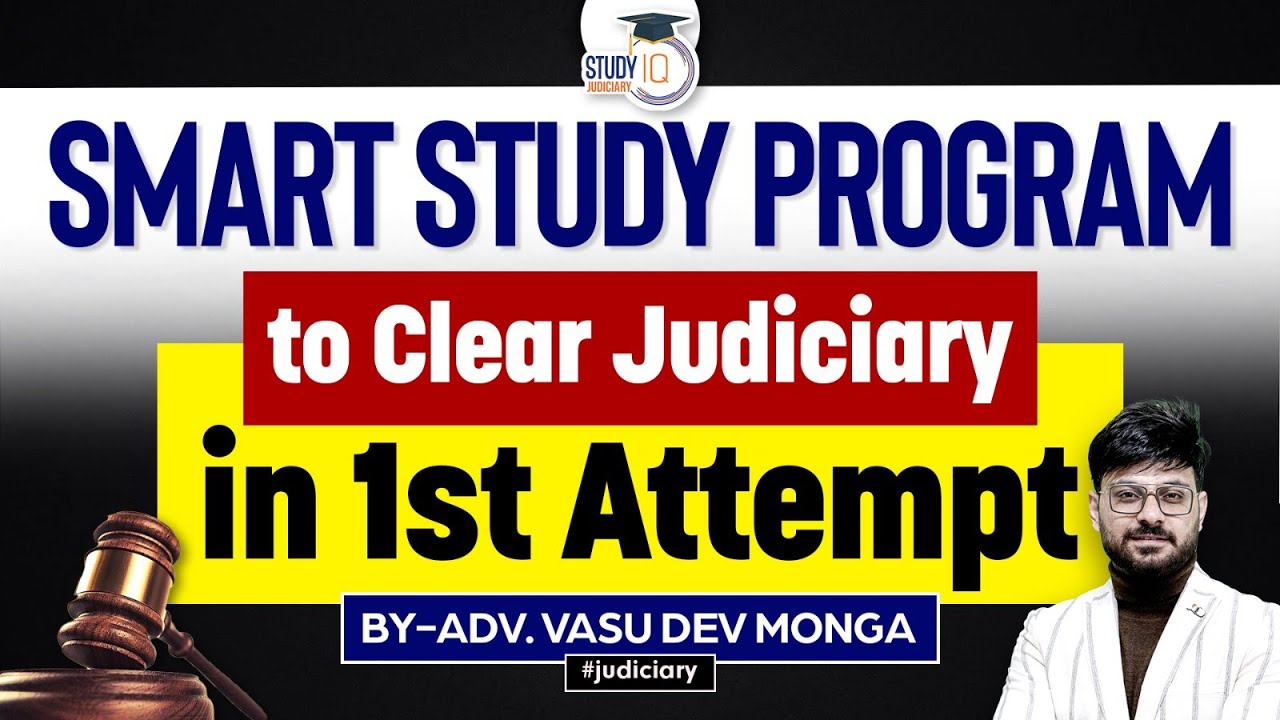 Smart study plan for judiciary students | Study iq judiciary