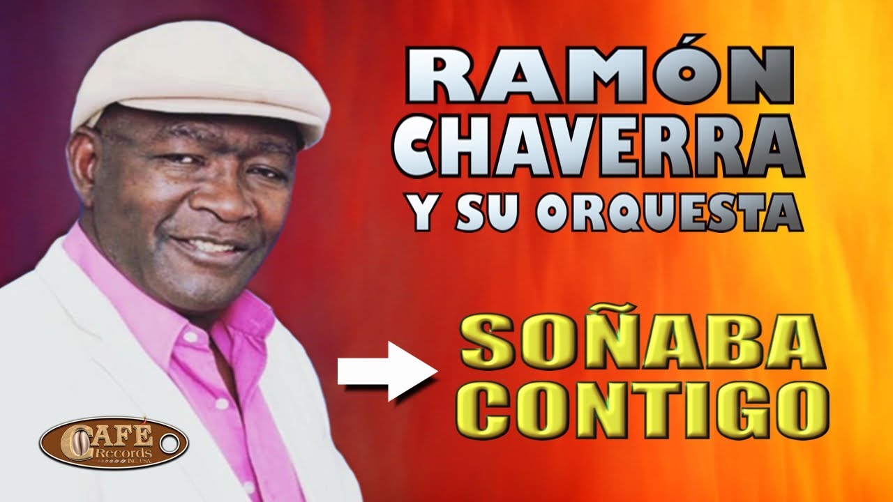 Ramon Chaverra y su Orquesta Salsa - Soñaba Contigo Video Oficial / Café Records