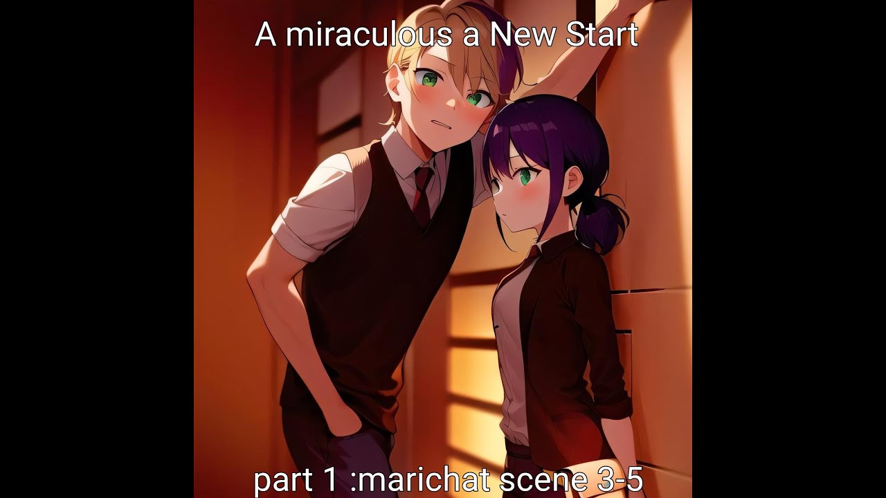Miraculous a new Start Part 3:Marichat scene 3/5. (Miraculous texting story )